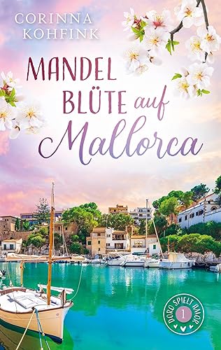 Corinna Kohfink - Mandelblüte auf Mallorca: Liebesroman (Buchhandelsausgabe) - Preis vom 11.10.2026 15:43:13 h
