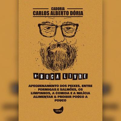 Apequenamento dos peixes - Carlos Alberto Dória, Audio, 4066339848849