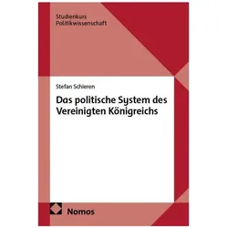 Das politische System des Vereinigten Königreichs, Fachbücher von Stefan Schieren