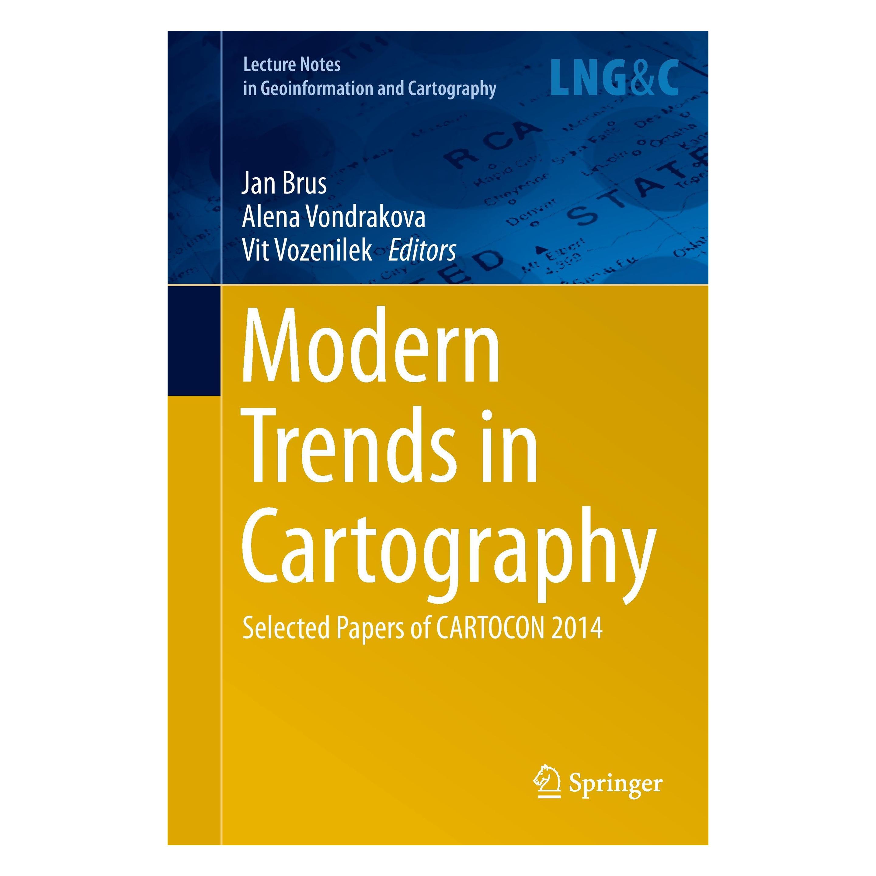 Springer Modern Trends in Cartography (Englisch, Hardcover, Alena Vondrakova, Jan Brus, Vit Vozenilek) (9783319079257)