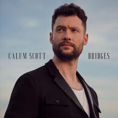 Calum Scott: Bridges - Calum Scott, CD, 0602445400478