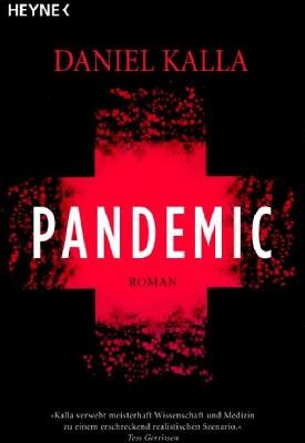 Daniel Kalla - Pandemie - Preis vom 30.09.2026 09:01:18 h