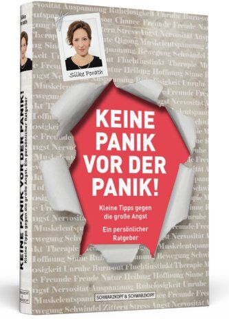 Silke Porath - Keine Panik vor der Panik! - Kleine Tipps gegen die große Angst: Ein persönlicher Ratgeber: Kleine Tipps gegen die groÃŸe Angst: Ein persÃ¶nlicher Ratgeber - Preis vom 18.10.2026 15:28:09 h