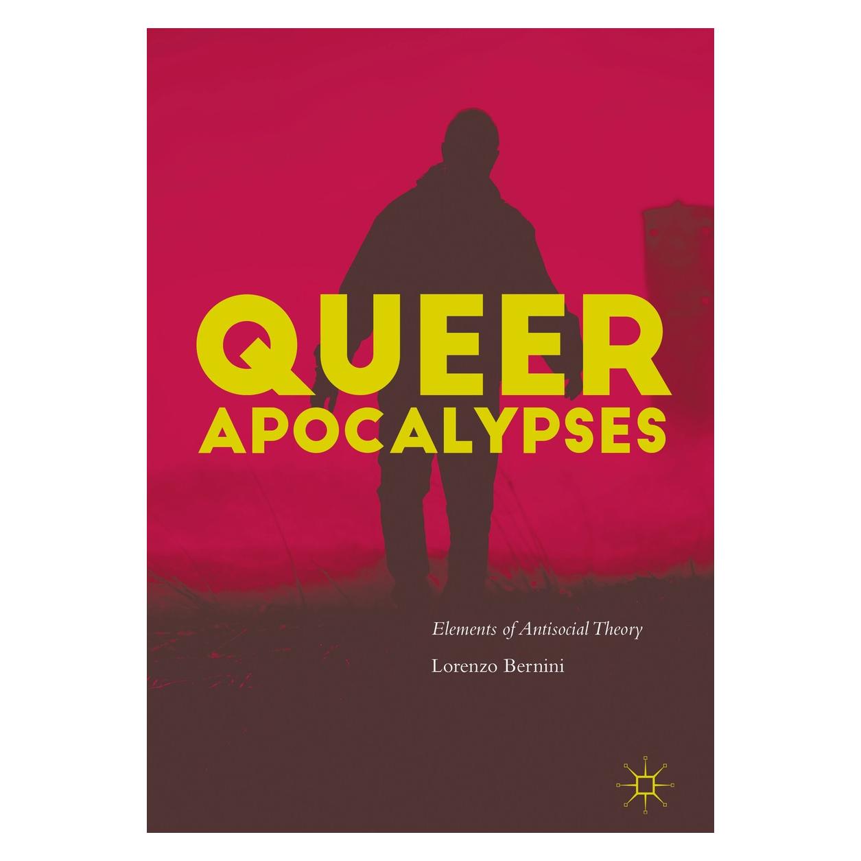 Springer Bernini:Queer Apocalypses (Englisch, Hardcover, Lorenzo Bernini) (9783319433608)