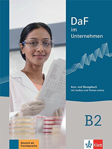Nadja Fügert - DaF im Unternehmen B2 : Kurs- und Ubungsbuch : mit Audios und Filmen online - Preis vom 19.10.2026 19:33:35 h