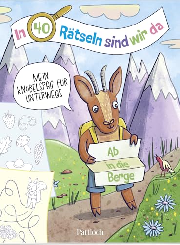 Pattloch Verlag - In 40 Rätseln sind wir da! - Ab in die Berge!: Mein Knobelspaß für unterwegs Rätselblock für Kinder ab 6 Jahren Die perfekte Beschäftigung auf Reisen (Rätsel to go für Kinder) - Preis vom 17.10.2026 19:25:27 h