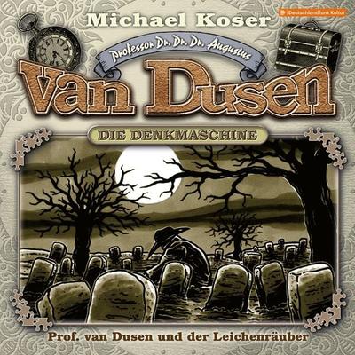 Professor van Dusen und der Leichenräuber - Michael Koser, Audio, 4260507195531