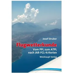 Flugwetterkunde, Ratgeber von Josef Struber