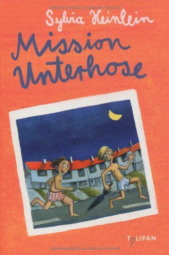 Sylvia Heinlein - Mission Unterhose - Preis vom 17.10.2026 19:25:27 h