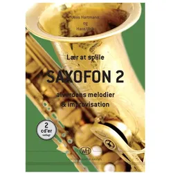 Hans Ulrik Jens Hartmann, Laer At Spille Saxofon 2 Saxophon und Klavier Buch, Fachbücher von Lars Jansson, Jens Hartmann, Hans Ulrik, Paul Svanberg, Thomas Fonnesbaek