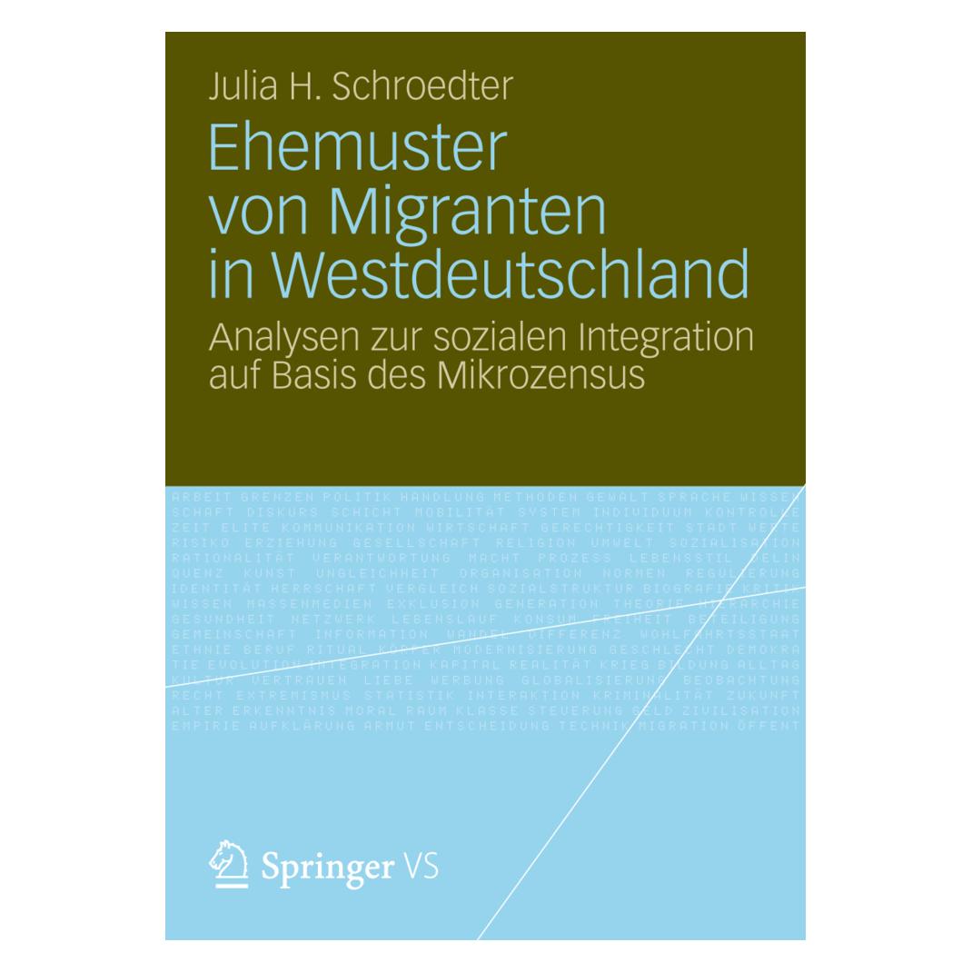 Springer Ehemuster von Migranten in Westdeutschland (Deutsch, Softcover, Julia Henrike Schroedter) (55503684)