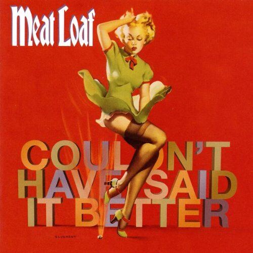 Meat Loaf - Couldn't Have Said It Better - Preis vom 30.09.2026 03:33:06 h