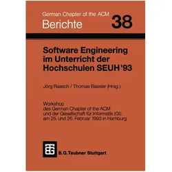 Software Engineering im Unterricht der Hochschulen, SEUH '93, Fachbücher von Thomas Bassler, Jörg Raasch