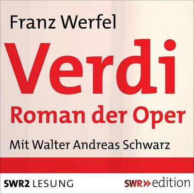 Verdi - Franz Werfel, Audio, 9783956154102