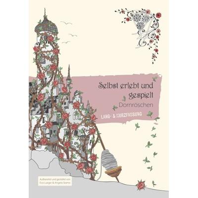 Selbst erlebt und gespielt, Taschenbuch von Eva Lueger, Buchschmiede, 978-3-99070-721-0
