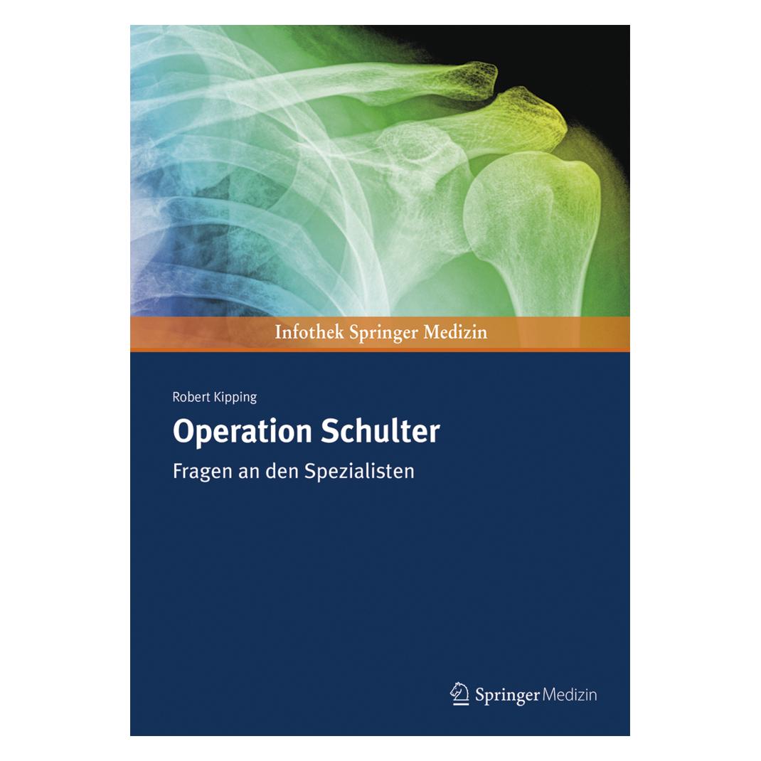 Springer Operation Schulter (Deutsch, Softcover, Robert Kipping) (7297686)