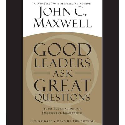 Good Leaders Ask Great Questions - Andreas Schieberle, CD, 9781478913245