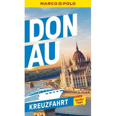 MARCO POLO Reiseführer Kreuzfahrt Donau, Taschenbuch von , MairDuMont, 978-3-8297-3128-7