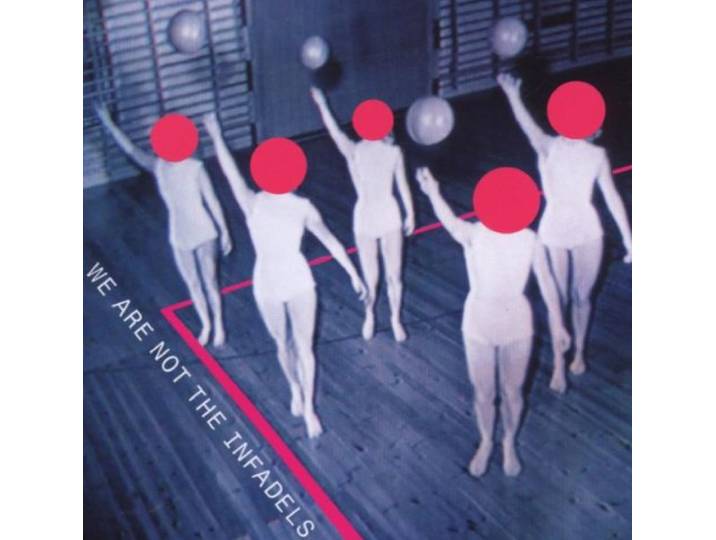 We Are Not the Infadels