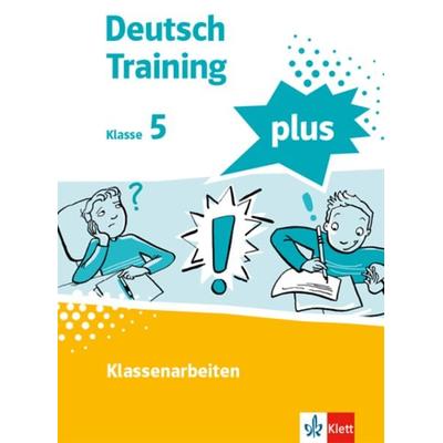Deutsch Training plus. Klassenarbeit 5, Taschenbuch von , Klett Schulbuchverlag, 978-3-12-217961-8