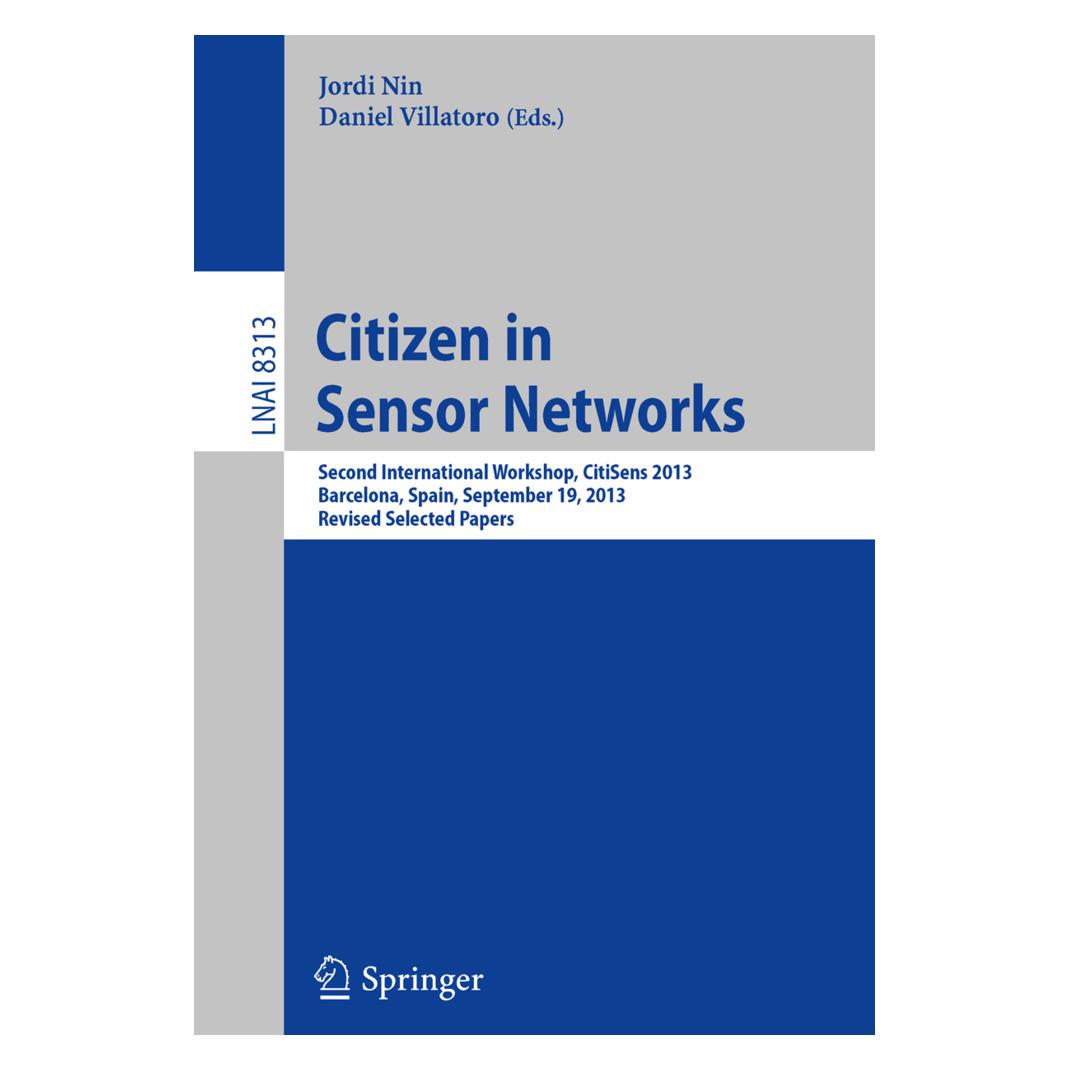 Springer Citizen in Sensor Networks (Englisch, Softcover, Daniel Villatoro, Jordi Nin) (15900727)