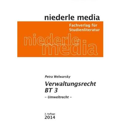 Verwaltungsrecht BT 3 - Umweltrecht, Paperback von Jan Niederle, Niederle, J, 978-3-86724-076-5