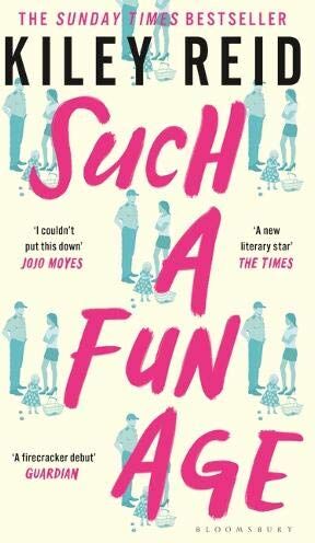 Kiley Reid - Such a Fun Age: 'The most provocative page-turner of 2020' – now a Sunday Times bestseller - Preis vom 09.10.2026 07:28:09 h