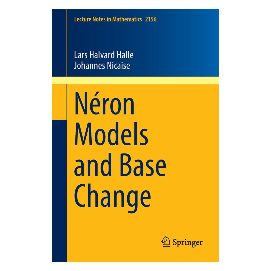 Springer Néron Models and Base Change (Englisch, Softcover, Johannes Nicaise, Lars Halvard Halle) (55603307)
