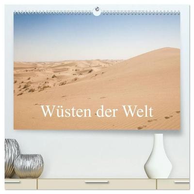 Wüsten der Welt (hochwertiger Premium Wandkalender 2027 DIN A2 quer), Kunstdruck in Hochglanz