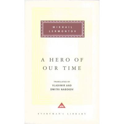A Hero Of Our Time, Gebundene Ausgabe von Mikhail Lermontov, Everyman's Library Hardback, 978-1-85715-078-0