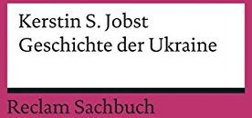 Jobst, Kerstin S. - Geschichte der Ukraine (Reclams Universal-Bibliothek) - Preis vom 05.10.2026 03:47:11 h