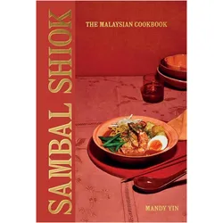 Sambal Shiok, Ratgeber von Mandy Yin