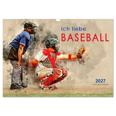 Ich liebe Baseball (Wandkalender 2027 DIN A3 quer), CALVENDO Monatskalender