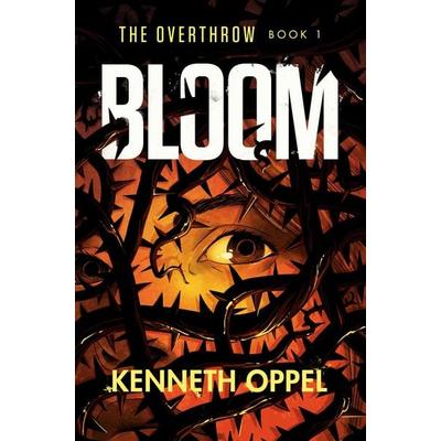 Bloom, Taschenbuch von Kenneth Oppel, Penguin Random House, 978-1-5247-7303-8
