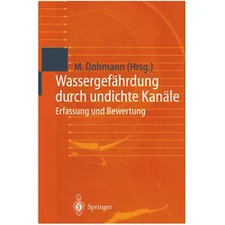 Wassergefährdung durch undichte Kanäle, Fachbücher von Max Dohmann