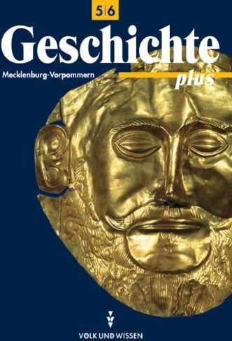 Bernd Koltrowitz - Geschichte plus - Regionale Schule und Gymnasium Mecklenburg-Vorpommern: Geschichte plus, Lehrbuch, Ausgabe Mecklenburg-Vorpommern - Preis vom 30.09.2026 09:01:18 h