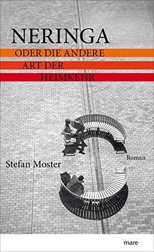 Stefan Moster - Neringa: oder Die andere Art der Heimkehr - Preis vom 09.10.2026 07:28:09 h