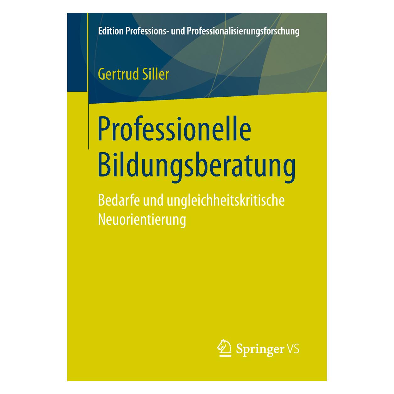 Springer Professionelle Bildungsberatung (Deutsch, Softcover, Gertrud Siller) (55972953)
