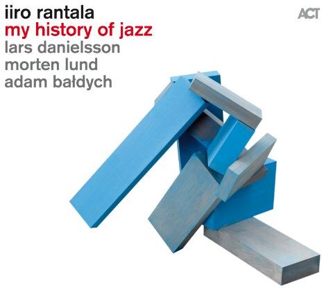 Iiro Rantala - My History of Jazz - Preis vom 11.10.2026 03:10:56 h