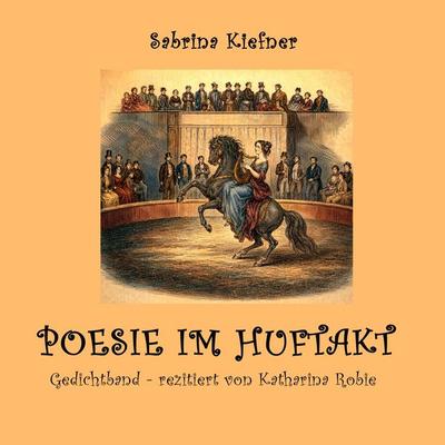 Poesie im Huftakt - Sabrina Kiefner, Audio, 4071498588901