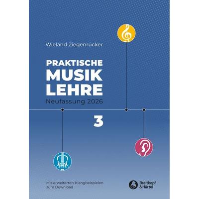 Praktische Musiklehre. Heft 3 -