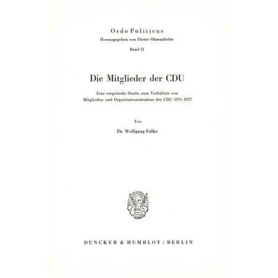 Die Mitglieder der CDU., Taschenbuch von Wolfgang Falke, Duncker & Humblot, 978-3-428-05107-6