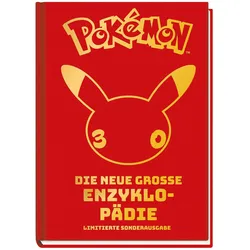 Pokémon: Die neue grosse Enzyklopädie - Limitierte Sonderausgabe, Kinderbücher von Pokémon, Panini