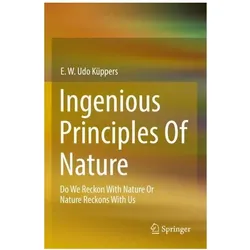 Küppers:Ingenious Principles of Nature, Fachbücher von E. W. Udo Küppers