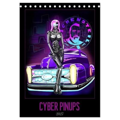 CYBER PINUPS (Tischkalender 2027 DIN A5 hoch), CALVENDO Monatskalender