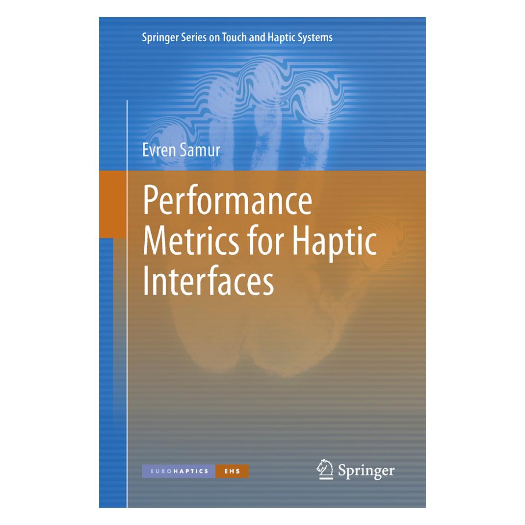 Springer Performance Metrics for Haptic Interfaces (Englisch, Softcover, Evren Samur) (55563712)