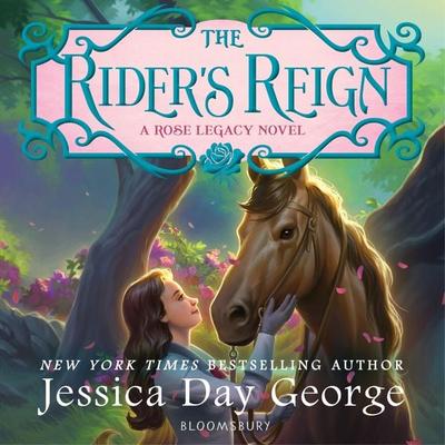 The Rider's Reign - Jessica Day George, Audio, 9781547608270