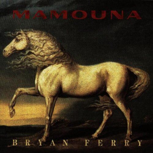 Bryan Ferry - Mamouna - Preis vom 09.10.2026 07:28:09 h