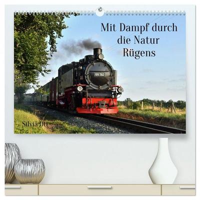 Mit Dampf durch die Natur Rügens (hochwertiger Premium Wandkalender 2026 DIN A2 quer), Kunstdruck in Hochglanz