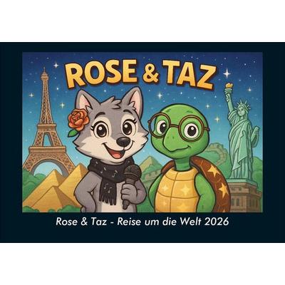 Rose & Taz - Reise um die Welt 2026 Fotokalender DIN A5